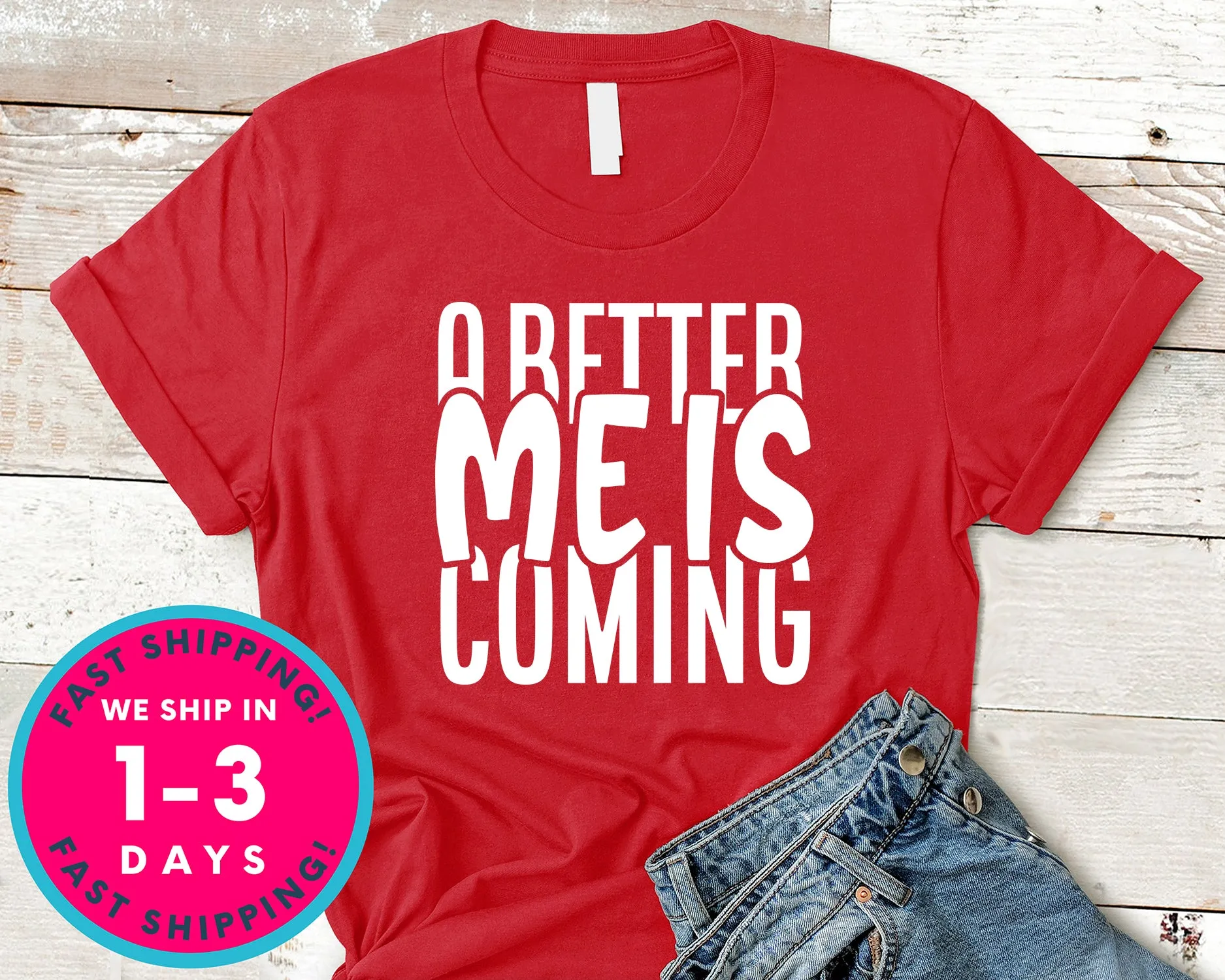 A Better Me Is Coming
