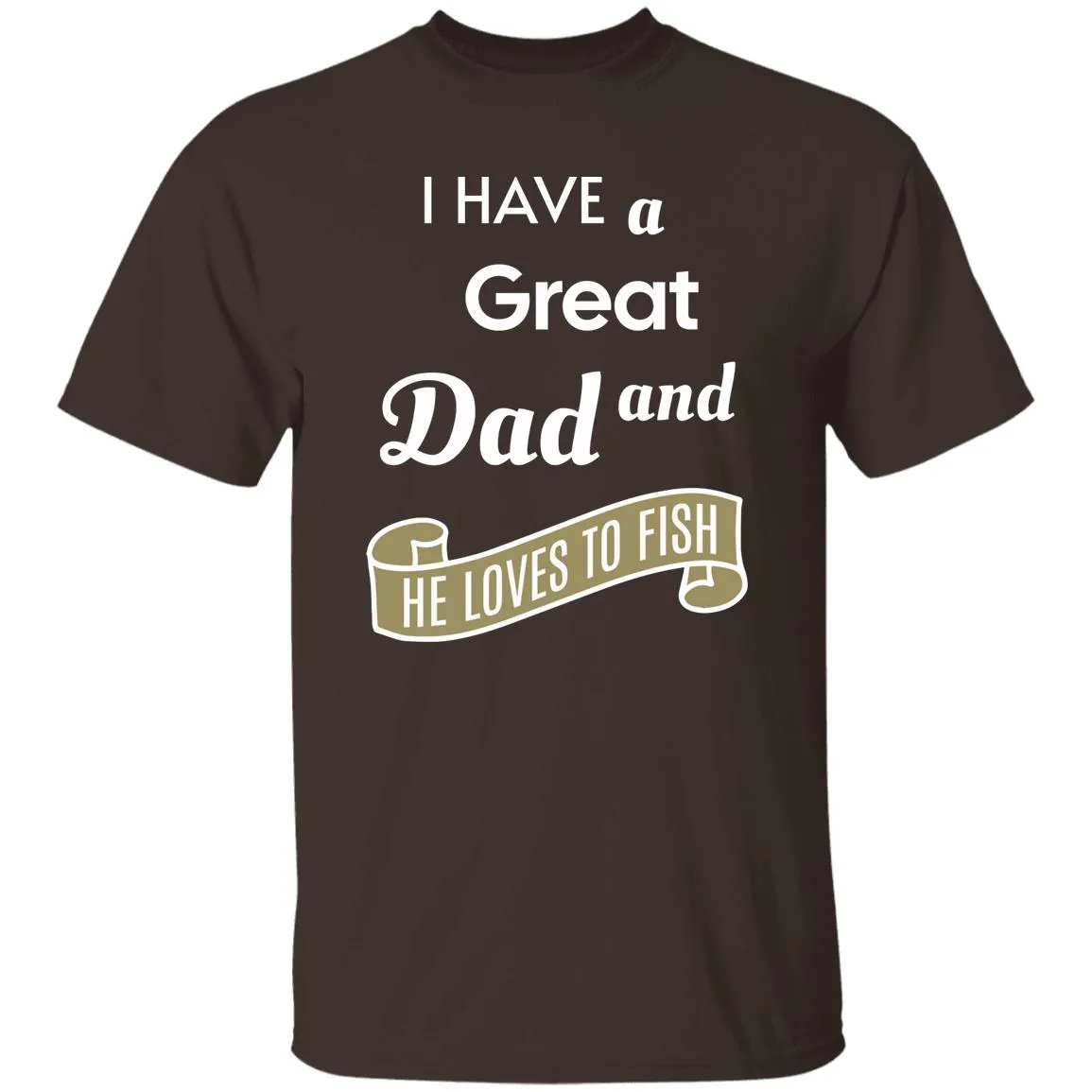 Great Dad Loves Fishing k T-Shirt
